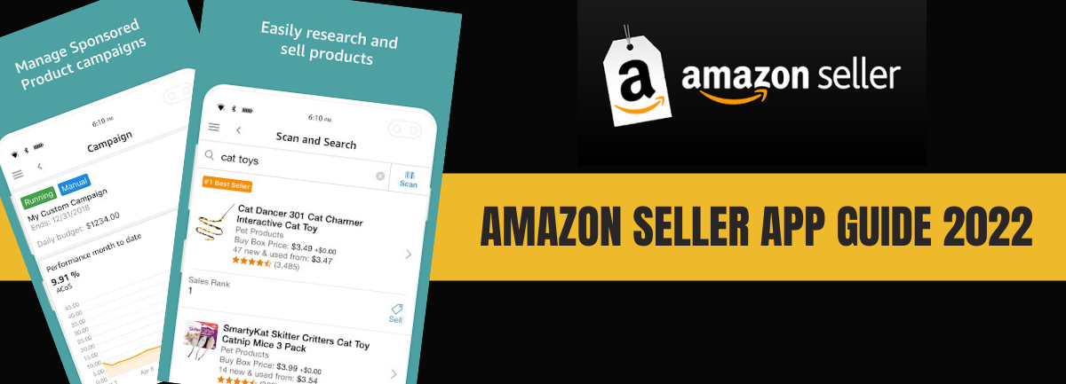 How to Use the Amazon Seller App 2022